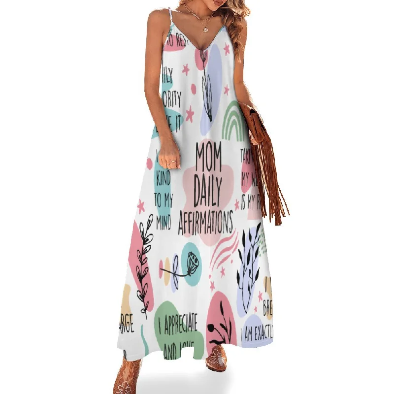 Mom Daily Affirmations Spaghetti Strap Ankle-Length Dress Long dress Clubbing maxi dresses